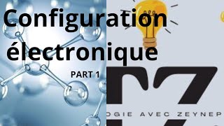 CHAPITRE 2 CHIMIE SNV L1📍configuration électronique 📍part 1 [upl. by Mcdowell]