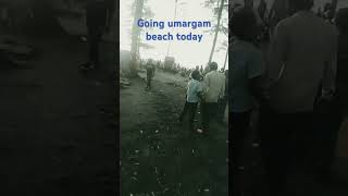 Going umargam beach today [upl. by Moyna]