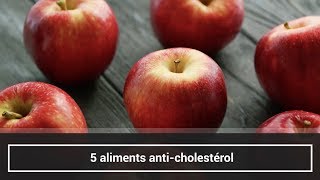 5 aliments anti cholestérol [upl. by Ybor]