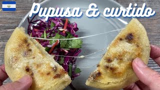 Homemade Salvadoran Pupusas with curtido simple and delicious [upl. by Godber]