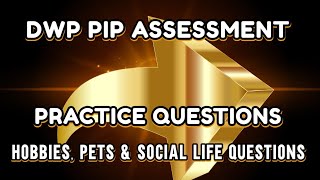 Part 2 DWP PIP Assessment Guide Step by Step with Practice Questions Win YOUR Claim [upl. by Larred]