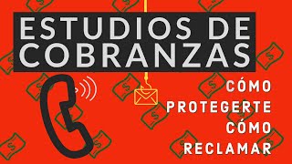 Estudios de Cobranzas  Qué derechos tenés cómo protegerte y reclamar [upl. by Eirahcaz]