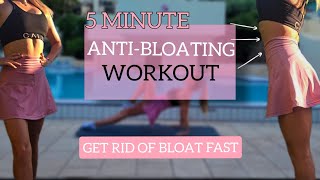 5 MINUTE ANTI  BLOATING WORKOUT  Get rid of bloat  At home workout [upl. by Castorina5]