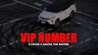 VIP NUMBER Full Song  R Cruze  Dahiya The Rapper  New Haryanvi Song Harayanavi 2023 [upl. by Nnaycnan527]