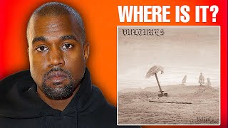 Where is Kanye West’s New Album Vultures [upl. by Yennep]