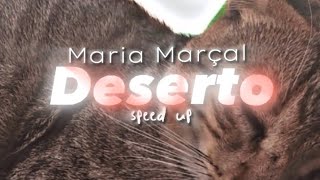 Deserto  Maria Marçal speed up [upl. by Seamus]