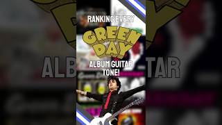 Ranking EVERY Green Day album GUITAR TONE [upl. by Oivat]