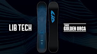 20232024 GOLDEN ORCA  LIB TECH SNOWBOARD [upl. by Liamsi491]