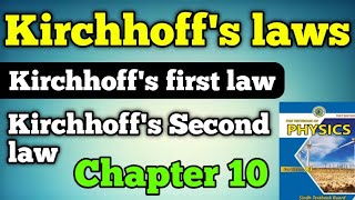 Kirchhoffs laws chapter 10 class 11 new physics book  Kirchhoffs first law and second law [upl. by Einttirb]