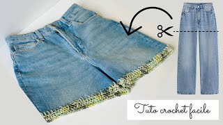 Short au crochet FACILE  Pantalon Jupe Veste  Patron GRATUIT  MODÈLE ☀️💐 CROCHETER SUR DU JEANS 👖 [upl. by Hoang]