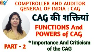 CAG  Functions And Powers of Comptroller And Auditor General  Part2 [upl. by Pich]