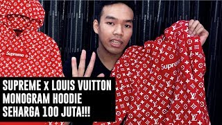 HOODIE SUPREME x LOUIS VUITTON SEHARGA 100 JUTA RUPIAH [upl. by Enitsuga609]