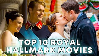 TOP 10 Royal Hallmark Movies 2022 [upl. by Mathews15]