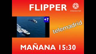 FLIPPER  Promo en Telemadrid SD 20242025 [upl. by Neelhsa]