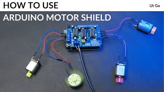 Motor Driver  How to use Arduino Motor Shield to drive different types of DC Motors Part 1  Ut Go [upl. by Acirt906]