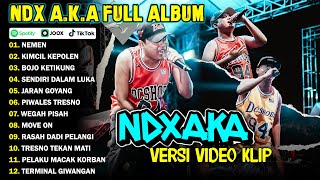 NDX AKA FULL ALBUM TERBARU VIRAL 2024  NEMEN KIMCIL KEPOLEN [upl. by Friedberg60]