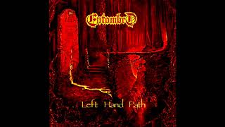 Entombed  Left Hand Path Remastered [upl. by Etnaed]