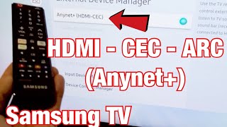 Samsung Smart TV How to Turn On HDMI  CEC  ARC Anynet [upl. by Alber]