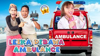 TOLONG 😱 😱 LEIKA DIBAWA MOBIL AMBULANCE BERHANTU SAMA SUSTER GALAK AYAH amp TOMPEL DIKEJAR POCONG PINK [upl. by Ainaj]