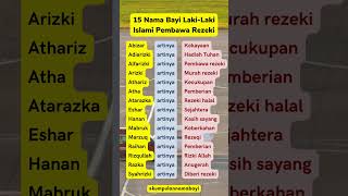 15 Nama Bayi Lakilaki Islami Pembawa Rezeki namabayi [upl. by Zeuqcaj8]