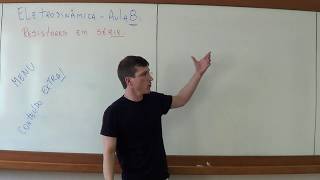 Associação de resistores em série  Eletrodinâmica  Aula 8 Menu  Prof Marcelo Boaro [upl. by Alleira]