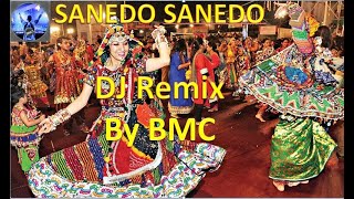 Sanedo Sanedo  Dandiya mix [upl. by Sergius]