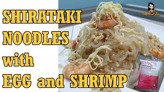 Shirataki Noodles with Egg and Shrimp Ketofriendly [upl. by Norud]