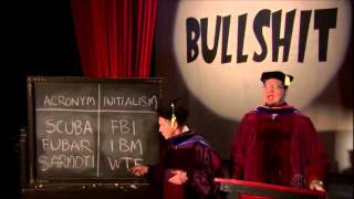 Penn amp Teller Bullsht  The difference between Acronyms and Initialisms [upl. by Dick]