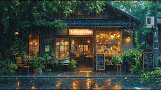 Rainy Day ☔ Chilling Your Mood 🎧 Chill Lofi Hip Hop to Study  Relax  Work 🌲 Lofi Coffee ☕ [upl. by Anassor]