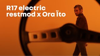 R17 electric restomod – Ora ïto x Renault Design [upl. by Nnairda]