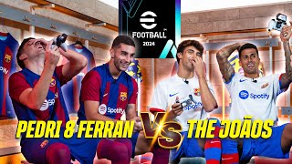 PEDRI amp FERRAN 🆚 CANCELO amp JOAO play eFootball™ 2024 [upl. by Ilellan]