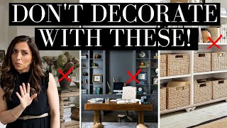 8 things you should NEVER DECORATE WITH [upl. by Ahtelra]