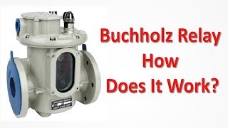 What Is a Buchholz Relay and How Does It Work [upl. by Helmut]