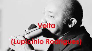 Volta Lupicínio Rodrigues [upl. by Neilson]