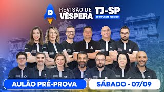 ✍ Concurso TJ SP  AULÃO PRÉPROVA AO VIVO DA CAPITAL PAULISTA  Revisão de Véspera TJ SP [upl. by Lrem]