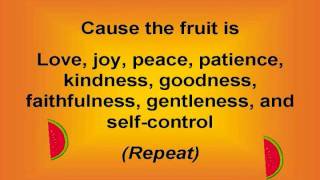 Fruit of the Spirit with lyrics [upl. by Nywra957]