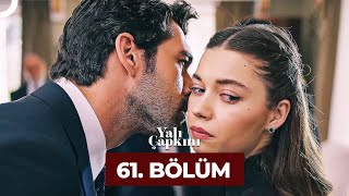 Yalı Çapkını 61 Bölüm [upl. by Kenna441]