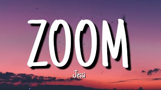 Jessi  ZOOM English Lyrics [upl. by Lyndsay]