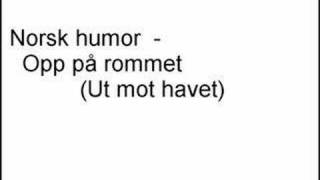 Norsk morrosang  Opp på rommet lyrics [upl. by Nyleuqcaj]