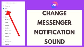 How to Change Messenger Notification Sound  Change Notification Sound on Messenger [upl. by Avehsile]