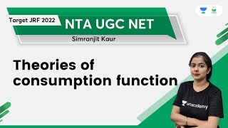 Theories of consumption function  NTA UGC NET  Simranjit Kaur [upl. by Anialem]