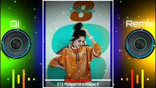 8 Parche Dj Remix Song  Baani Sandhu  Gur Sidhu  Gurneet Dosanjh  New Punjabi Song [upl. by Nahtannoj30]