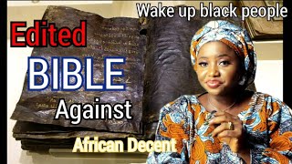 The Bible Is Edited Against Africans The Europeans Lied About Christianity ✝️ [upl. by Nylatsirhc]