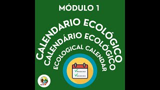 4ta Sesión Calendario Ecológico [upl. by Lerad]