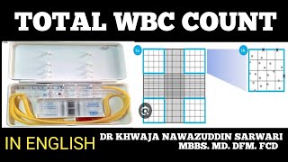 Total WBC COUNT In Englishmbbs physiology wbcs wbccount practical hematology Doctors Corner [upl. by Nnelg636]