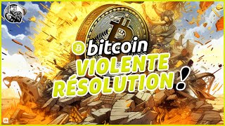 🚀 BITCOIN  VIOLENTE RÉSOLUTION  👑 Analyse Bitcoin FR ⚡ [upl. by Meakem532]