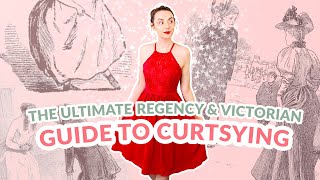 How to Curtsy Like Elizabeth Bennet  The Ultimate Regency Era amp Victorian Bowing Guide for Ladies [upl. by Aronoh550]