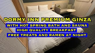 Dormy Inn Premium Ginza  Hotel With Hot Spring Onsen Bath and Sauna  Tokyo Japan [upl. by Anahoj]