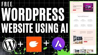 Design a Stunning WordPress Website for Free Using AI Technology in 2024 [upl. by Dominus786]