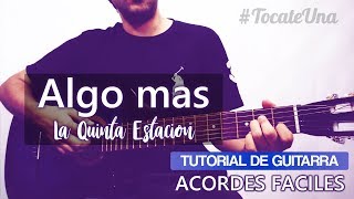 Como tocar quotAlgo mas de La Quinta Estacionquot en guitarra Acordes  TocateUna [upl. by Adnarim]